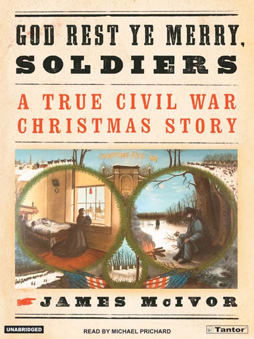 Title details for God Rest Ye Merry, Soldiers by James McIvor - Available
